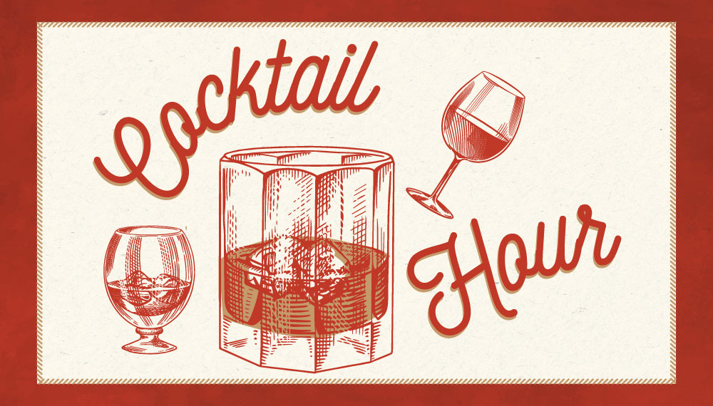 graphic that says Cocktail Hour